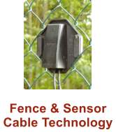 Fence & Sensor Cable Technology